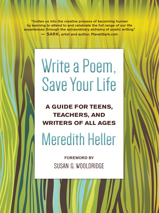 Title details for Write a Poem, Save Your Life by Meredith Heller - Wait list